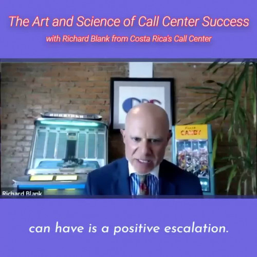 can-have-is-a-positive-escalation.RICHARD-BLANK-COSTA-RICAS-CALL-CENTER-PODCAST7c999a7dacf8e470.jpg