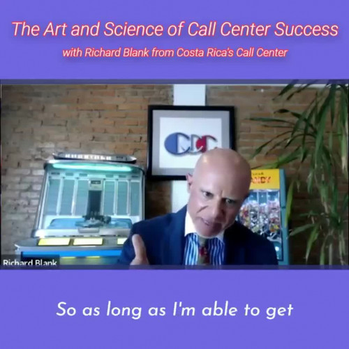 SCCS-Podcast-The-Art-and-Science-of-Call-Center-Success-with-Richard-Blank-from-Costa-Ricas-Call-Center-.so-as-long-as-Im-able-to-get-a-positive-reinforcement-the-call-moves-forward.e476e79c28dde005.jpg