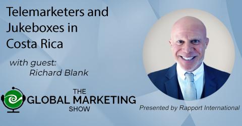THE-GLOBAL-MARKETING-SHOW-PODCAST-GUEST-RICHARD-BLANK-COSTA-RICAS-CALL-CENTER30cc05b822435f3d.jpg