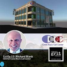 A-DASH-OF-GRIT-PODCAST-guest-Richard-Blank-Costa-Ricas-Call-Center1981a46539d735e2.jpg