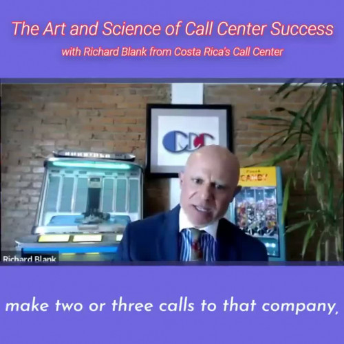 TELEMARKETING-PODCAST-Richard-Blank-from-Costa-Ricas-Call-Center-on-the-SCCS-Cutter-Consulting-Group-The-Art-and-Science-of-Call-Center-Success-PODCAST.make-two-or-three-calls-to-that-6401bf839de0342e.jpg