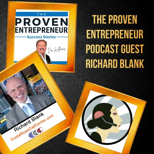 The-Proven-Entrepreneur-podcast-CX-expert-guest-Richard-Blank-Costa-Ricas-Call-Center6b891d5b54594cf1.jpg