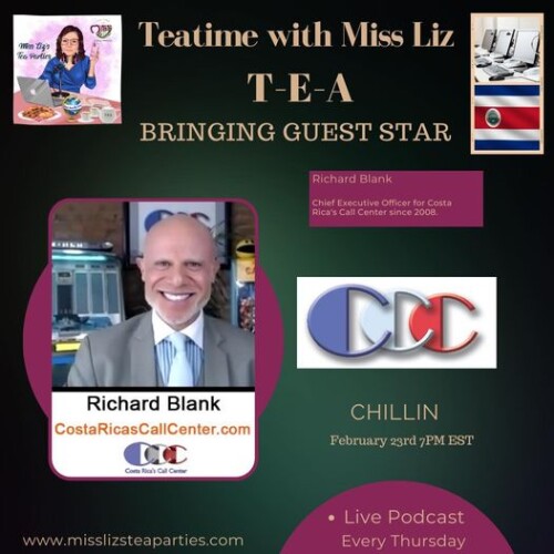 Teatime-with-Miss-Liz-podcast-guest-Richard-Blank-Costa-Ricas-Call-Center68b74157448c7c93.jpg