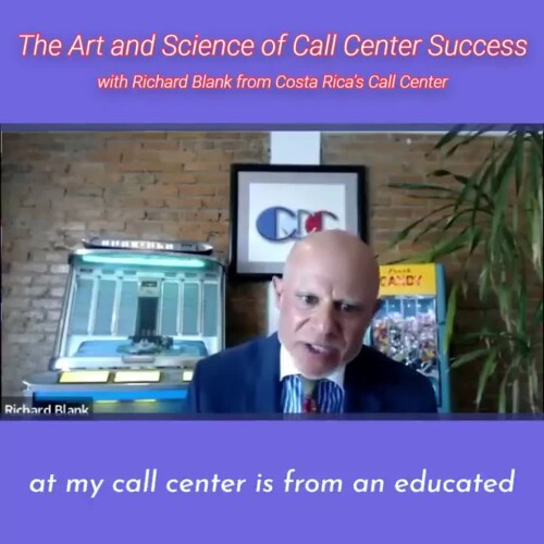 CONTACT-CENTER-PODCAST-Richard-Blank-from-Costa-Ricas-Call-Center-on-the-SCCS-Cutter-Consulting-Group-The-Art-and-Science-of-Call-Center-Success.-at-my-call-center-is-from-an-educated-6d8852dd21ebb4de.jpg