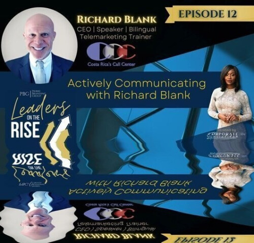 LEADERS-ON-THE-RISE-PODCAST-B2C-GUEST-RICHARD-BLANK-COSTA-RICAS-CALL-CENTER.1c6a8ee11b32e29e.jpg