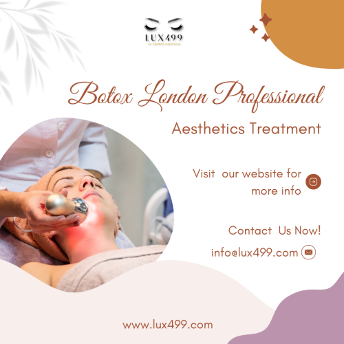 Botox treatments have become a popular method of cosmetic improvement, with many people turning to this tried and tested method to smooth wrinkles, fine lines, and rejuvenate their appearance. Botox London Professional Aesthetics treatment providers are at the forefront of this trend, offering cutting-edge solutions to meet the unique needs of each client. Visit us to know more!
www.lux499.com/blog/botox-london-professional-aesthetics-treatment