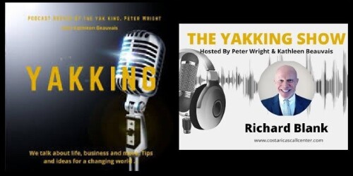 The-Yakking-Show-Podcast-sales-guest-Richard-Blank-Costa-Ricas-Call-Centerb060a96d24a73de3.jpg