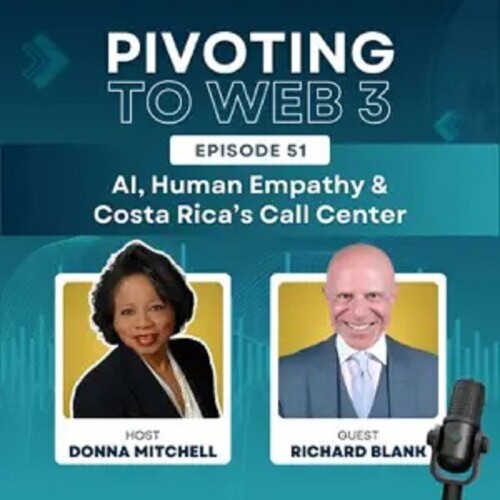 Pivoting-to-Web-3-podcast-entrepreneur-guest-Richard-Blank-Costa-Ricas-Call-Center.37d4fcc1990b04d7.jpg