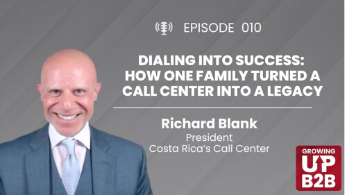 Growing-up-B2B-podcast-guest-Richard-Blank-Costa-Ricas-Call-Center.a19bdc465c41c568.jpg