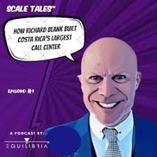 Scale-Tales-business-podcast-guest-Richard-Blank-Costa-Ricas-Call-Center463aefb74473934a.jpg