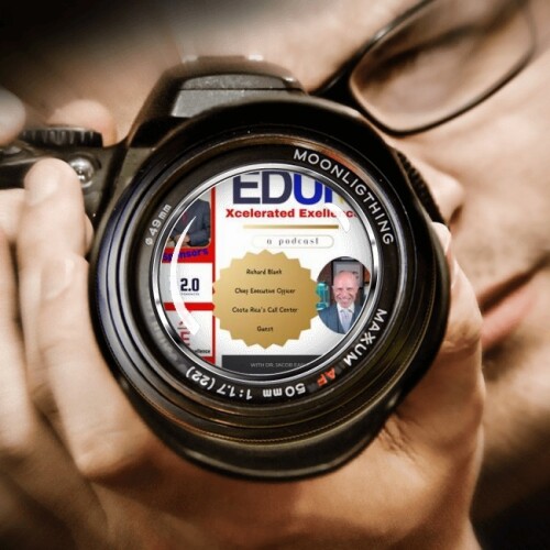 Ed-Up-Xcelerated-Excellence-podcast-entrepreneur-guest-Richard-Blank-Costa-Ricas-Call-Center04f0904c0fbb5308.jpg
