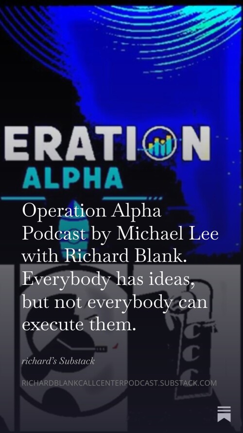 Operation-Alpha-Podcast-by-Michael-Lee-with-Richard-Blank.-Everybody-has-ideas-but-not-everybody-can-execute-them.f68e35d99a00f850.jpg