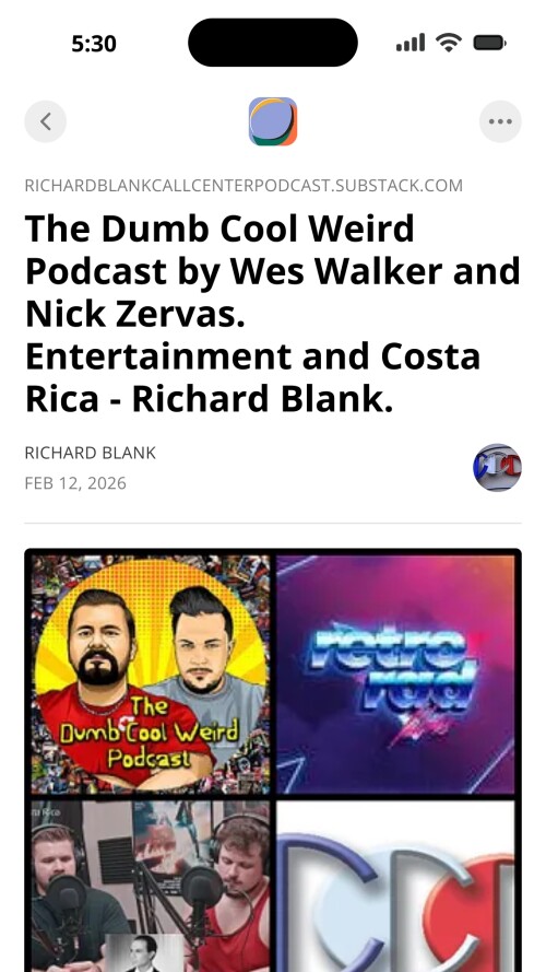 The-Dumb-Cool-Weird-Podcast-by-Wes-Walker-and-Nick-Zervas.-Entertainment-and-Costa-Rica---Richard-Blank.-5d091c9f873113398.jpg