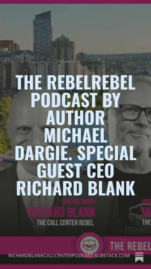The-RebelRebel-Podcast-by-author-Michael-Dargie.-Special-guest-CEO-Richard-Blank-2145a673192fed342.jpg