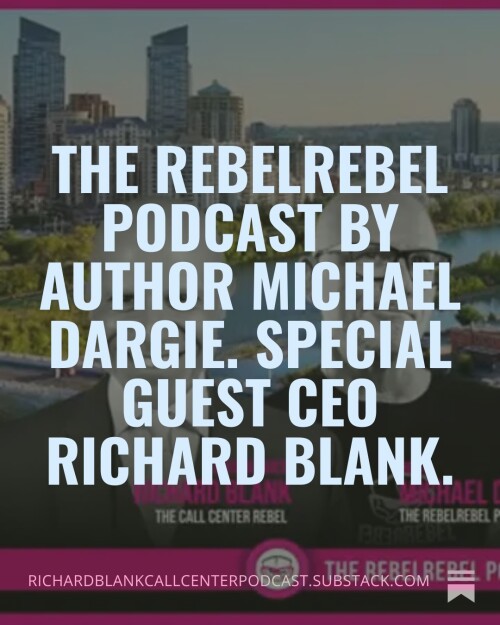 The-RebelRebel-Podcast-by-author-Michael-Dargie.-Special-guest-CEO-Richard-Blank-5c55df9ea390501b3.jpg